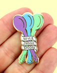 never enough spoons lapel pin