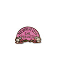 Nevertheless She Persisted enamel pin