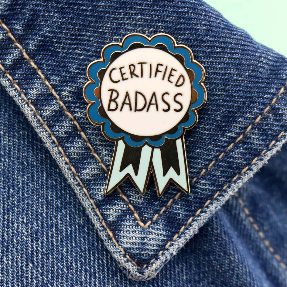 Certified Badass Pin