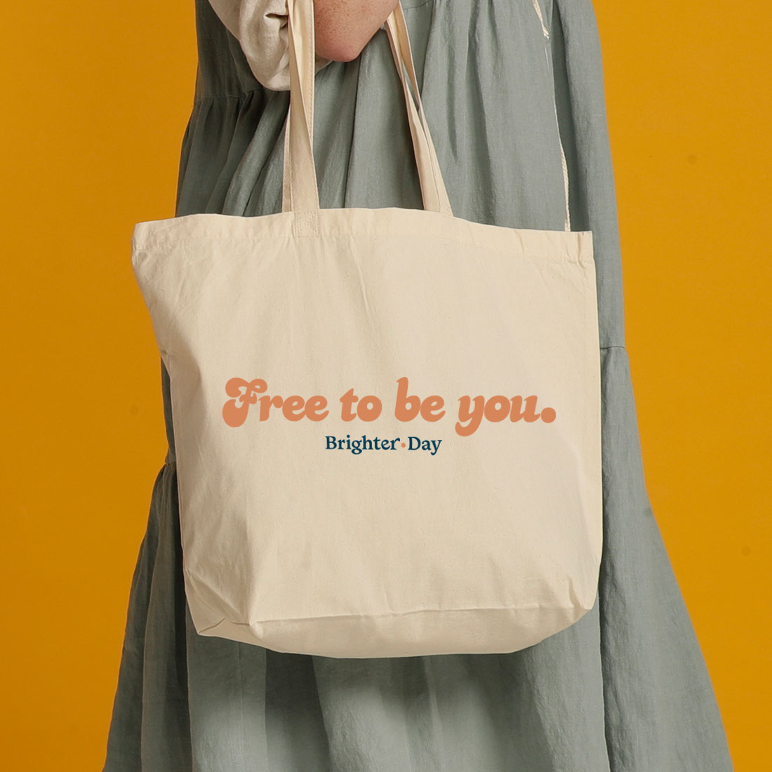 Natural tote bag with Brighter Day Free To Be You design