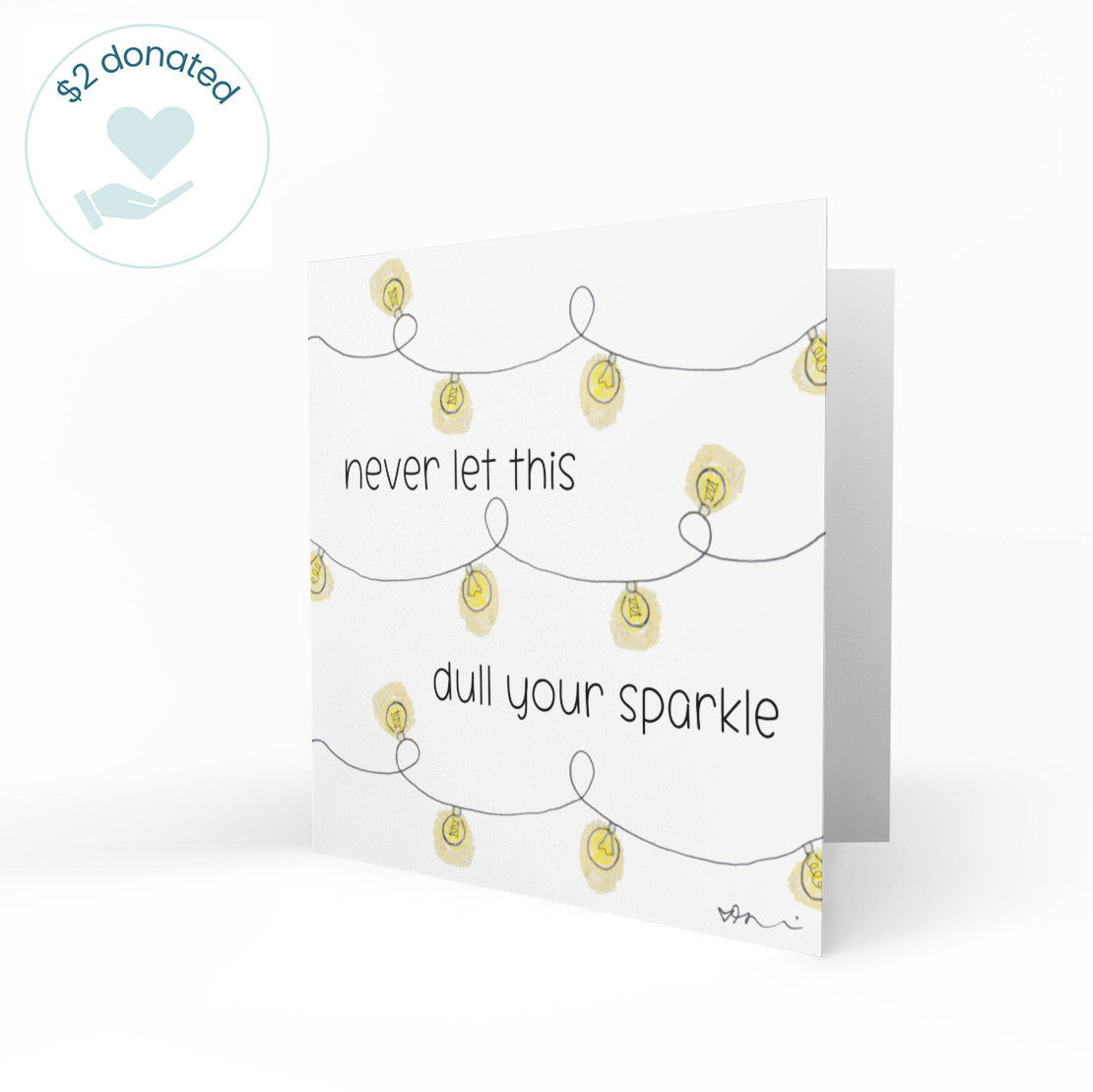 Never Let This Dull Your Sparkle - Kate&#39;s Greeting Card